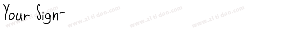 Your Sign字体转换